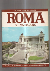 Nueva guia en color: Roma y Vaticano